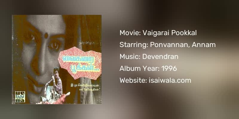 Vaigarai Pookkal