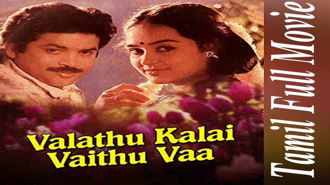 Valathu Kaalai Vaithu Vaa