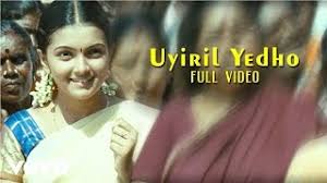 Uyiril Yedho